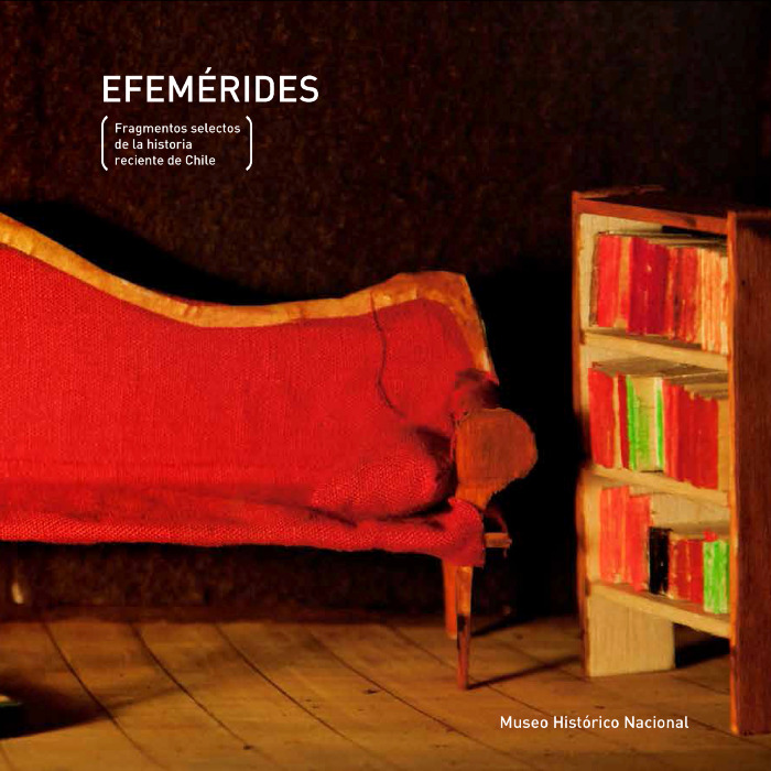 Efemérides: Fragmentos selectos de la historia reciente de Chile