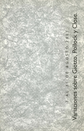 Variaciones sobre Giotto, Pollock y Close