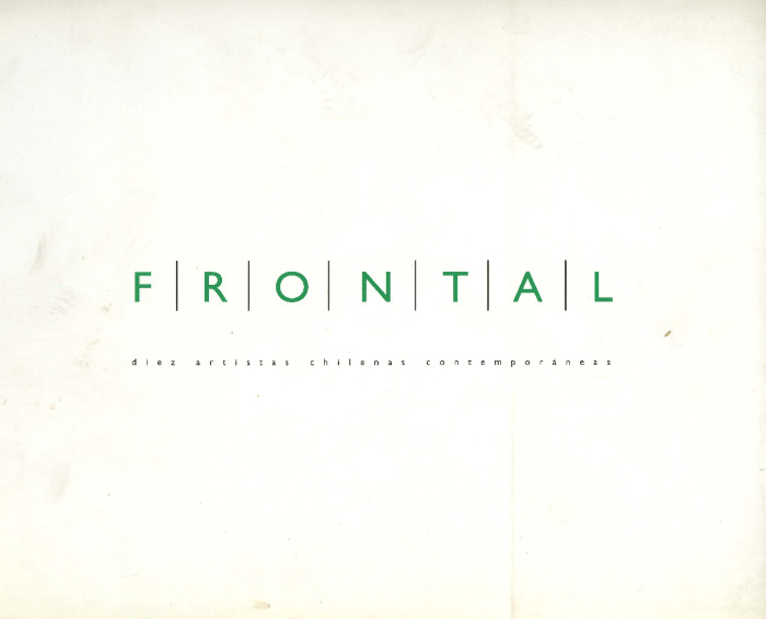 Frontal, diez artistas chilenas contemporáneas