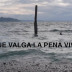 Vista de Hasta que valga la pena vivir